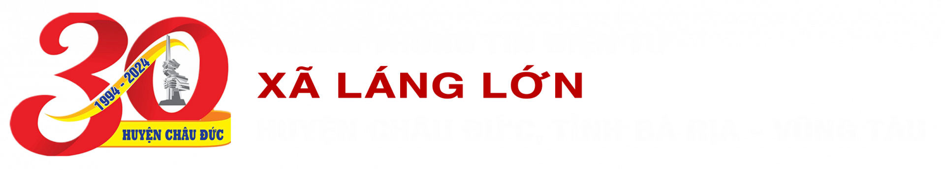 UBND XÃ LÁNG LỚN - HUYỆN CHÂU ĐỨC - TỈNH BÀ RỊA - VŨNG TÀU